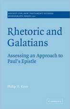 Rhetoric and Galatians: Assessing an Approach to Paul's Epistle