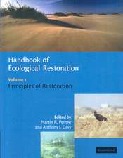 Handbook of Ecological Restoration: Volume 1, Principles of Restoration