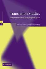 Translation Studies: Perspectives on an Emerging Discipline