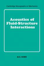 Acoustics of Fluid-Structure Interactions