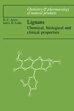 Lignans: Chemical, Biological and Clinical Properties