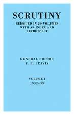 Scrutiny: A Quarterly Review Vol 1 1932-33