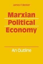 Marxian Political Economy: An outline