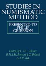 Studies in Numismatic Method: Presented to Philip Grierson