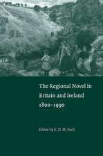 The Regional Novel in Britain and Ireland: 1800–1990