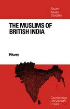 The Muslims of British India