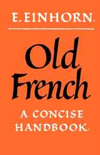 Old French: A Concise Handbook