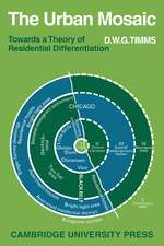 The Urban Mosaic: Towards a Theory of Residential Differentiation