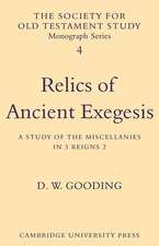 Relics of Ancient Exegesis: A Study of the Miscellanies in 3 Reigns 2