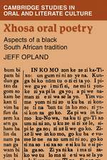 Xhosa Oral Poetry: Aspects of a Black South African Tadition