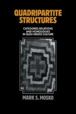 Quadripartite Structures: Categories, Relations and Homologies in Bush Mekeo Culture