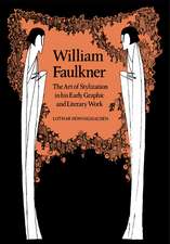 William Faulkner: The Art of Stylization in his Early Graphic and Literary Work