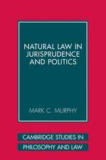 Natural Law in Jurisprudence and Politics