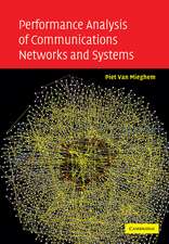 Performance Analysis of Communications Networks and Systems