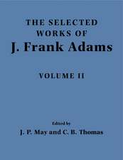 The Selected Works of J. Frank Adams