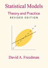 Statistical Models: Theory and Practice