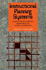 Instructional Planning Systems: A Gaming-Simulation Approach to Urban Problems