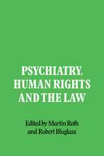 Psychiatry, Human Rights and the Law