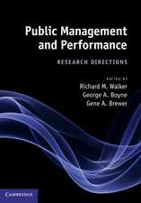 Public Management and Performance: Research Directions