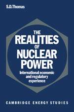 The Realities of Nuclear Power: International Economic and Regulatory Experience