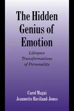 The Hidden Genius of Emotion: Lifespan Transformations of Personality