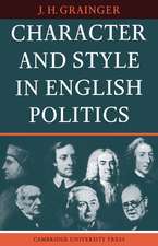 Character and Style in English Politics