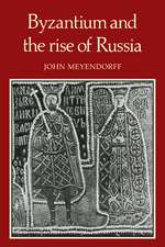 Byzantium and the Rise of Russia: A Study of Byzantino-Russian relations in the fourteenth century