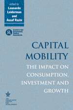 Capital Mobility: The Impact on Consumption, Investment and Growth