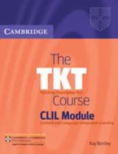 The TKT Course CLIL Module