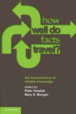 How Well Do Facts Travel?: The Dissemination of Reliable Knowledge