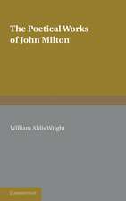 The Poetical Works of John Milton