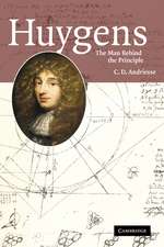 Huygens: The Man behind the Principle