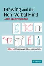 Drawing and the Non-Verbal Mind: A Life-Span Perspective