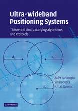 Ultra-wideband Positioning Systems: Theoretical Limits, Ranging Algorithms, and Protocols