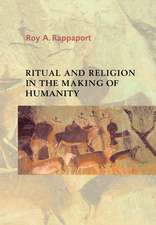 Ritual and Religion in the Making of Humanity