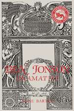 Ben Jonson: Dramatist