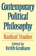 Contemporary Political Philosophy: Radical Studies