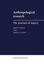 Anthropological Research: The Structure of Inquiry