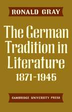 The German Tradition in Literature 1871–1945