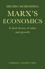 Marx's Economics: A Dual Theory of Value and Growth