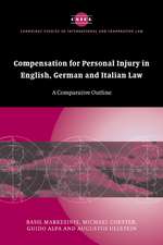 Compensation for Personal Injury in English, German and Italian Law: A Comparative Outline