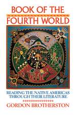 Book of the Fourth World: Reading the Native Americas through their Literature