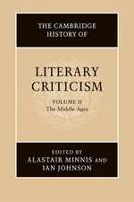 The Cambridge History of Literary Criticism: Volume 2, The Middle Ages