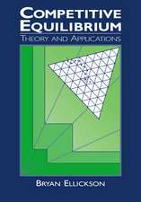 Competitive Equilibrium: Theory and Applications