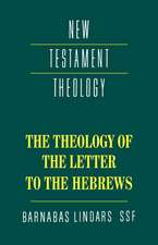 The Theology of the Letter to the Hebrews