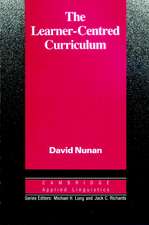 The Learner-Centred Curriculum