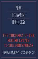 The Theology of the Second Letter to the Corinthians