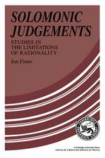 Solomonic Judgements: Studies in the Limitation of Rationality