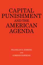 Capital Punishment and the American Agenda