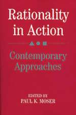 Rationality in Action: Contemporary Approaches